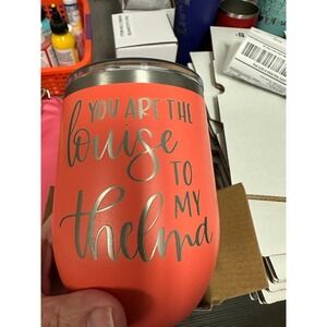 Polar Camel 12oz Insulated Wine Tumbler Coral You Are‎ The Louise To My Thelma